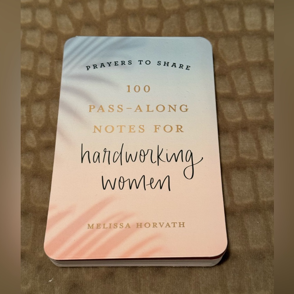 Prayers to Share: 100 Pass-Along Notes